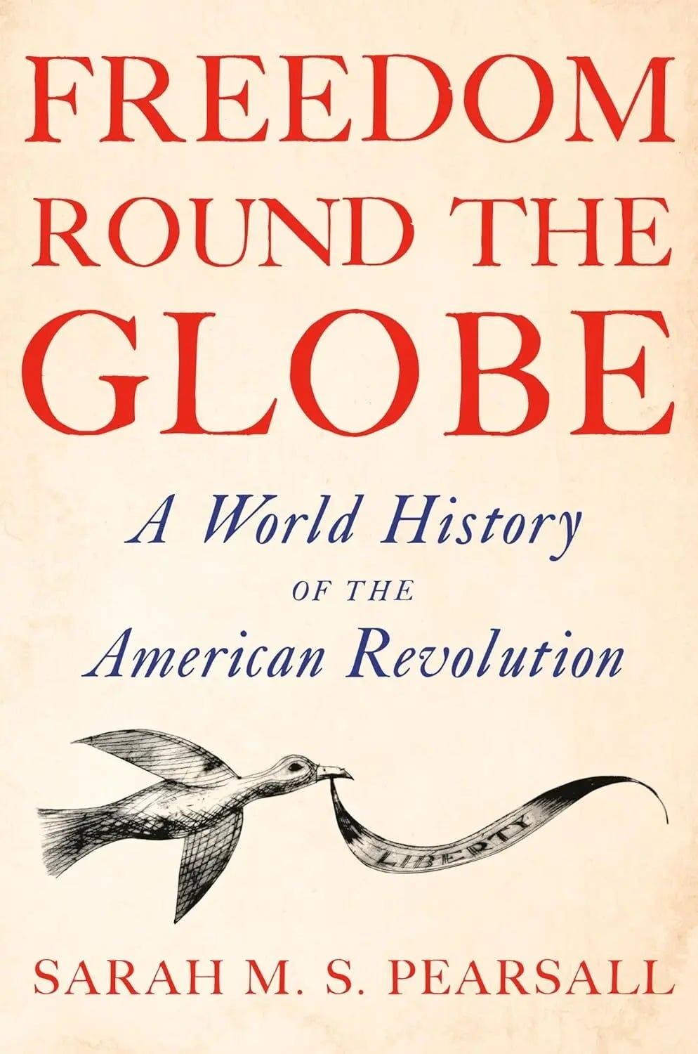 Rethinking the Revolution from London: What Happens When America Isn’t the Center of the Story?